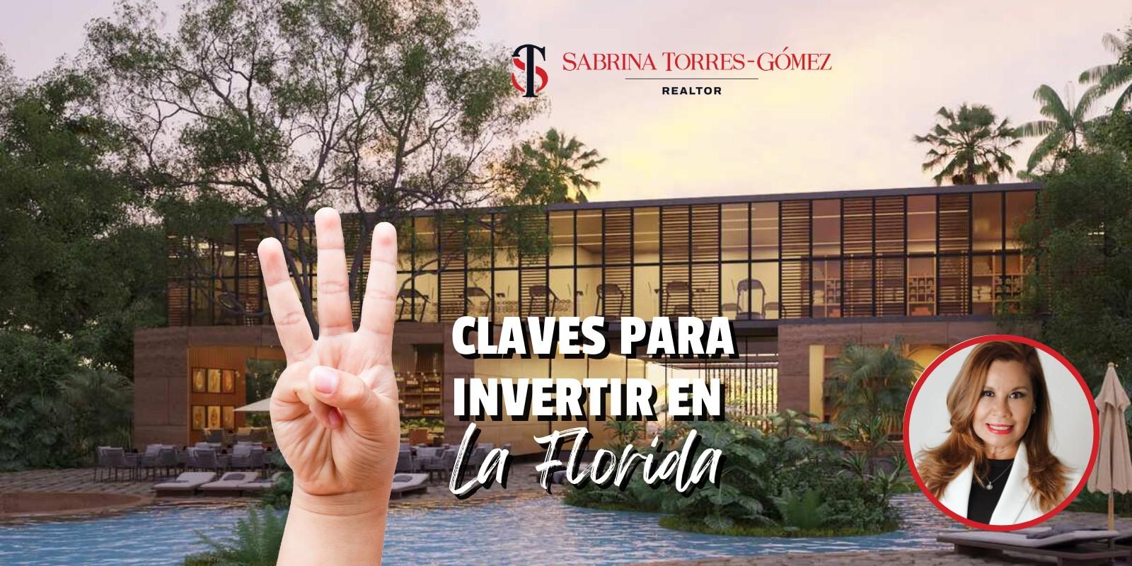 3 Claves para invertir en la Florida
