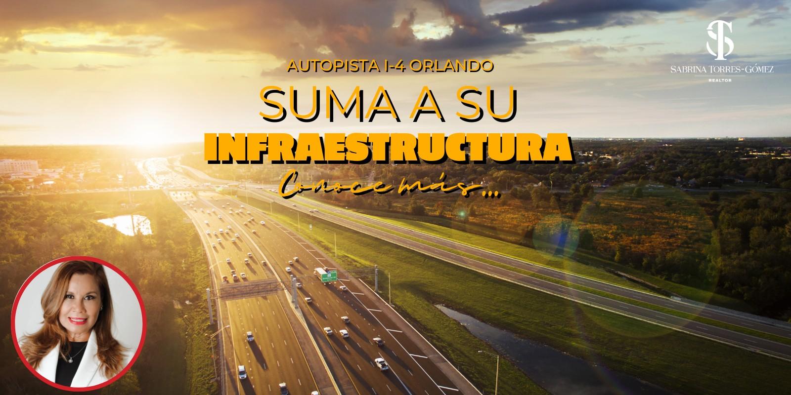El proyecto AUTOPISTA I-4 Orlando suma a su infraestructura