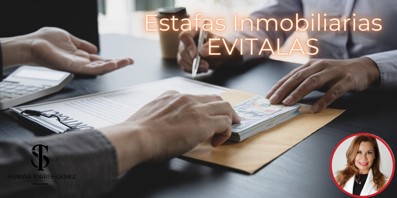 Estafas Inmobiliarias EVITALAS